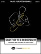 Quest of the Red Knight Jazz Ensemble sheet music cover